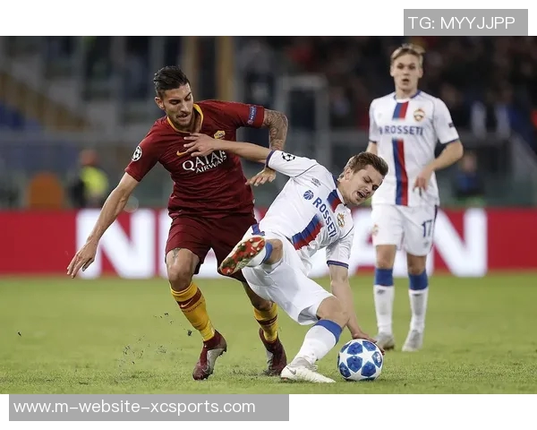 莫斯科中央对阵罗马精彩直播全程回顾与分析