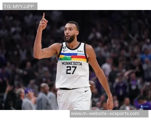 鲁迪戈贝尔在NBA的成长之路与对球队的深远影响分析